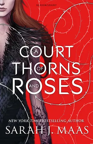 Book cover of A Court of Thorns and Roses by Sarah J Maas