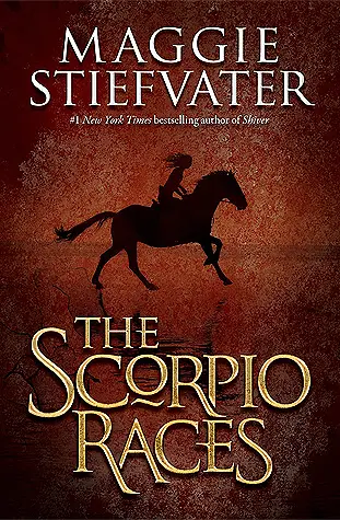 Book cover of The Scorpio Races by Maggie Stiefvater