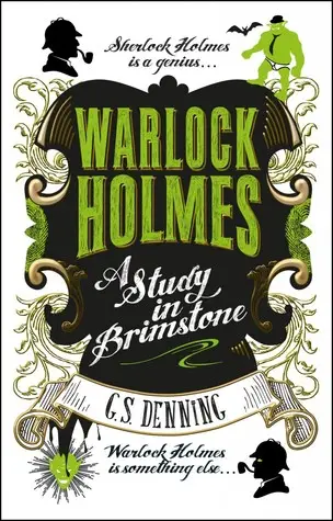 A Study in Brimstone by G.S. Denning