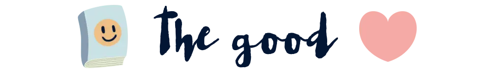 the good