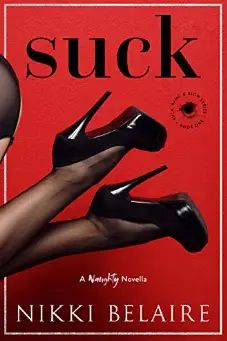 Suck by Nikki Belaire