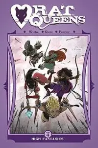 Rat Queens #4 High Fantasies by Kurtis J Wiebe