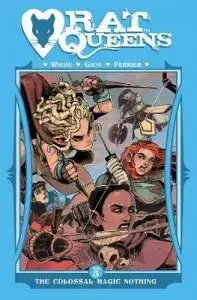 Rat Queens #5 The Colossal Magic Nothing by Kurtis J Wiebe