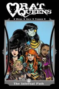 Rat Queens #6 The Infernal Path by Kurtis J Wiebe