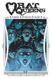 Rat Queens #7 The Once and Future King by Ryan Ferrier