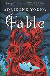 Fable by Adrienne Young