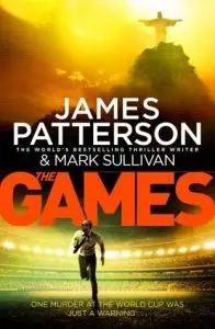 The Games by James Patterson and Mark Sullivan