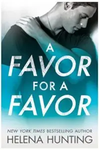 A Favour for a Favour by Helena Hunting
