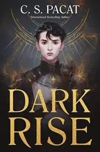 Dark Rise by C. S. Pacat