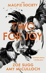 Two for Joy by Zoe Sugg and Amy McCulloch