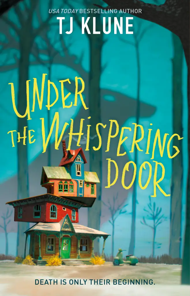 Under the Whispering Door by TJ Klune