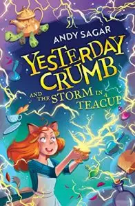 Yesterday Crumb and the Storm in a Teacup by Andy Sagar