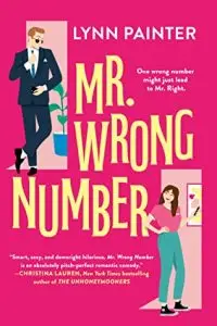 Mr Wrong Number by Lynn Painter