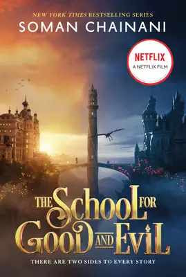 The School for Good and Evil by Soman Chainani (Netflix cover)