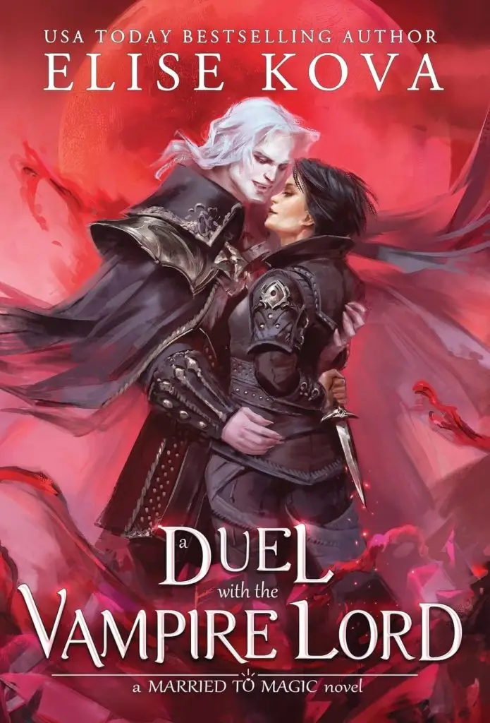 A Duel with the Vampire Lord by Elise Kova