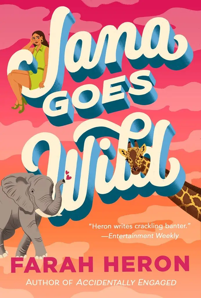 Jana Goes Wild by Farah Heron