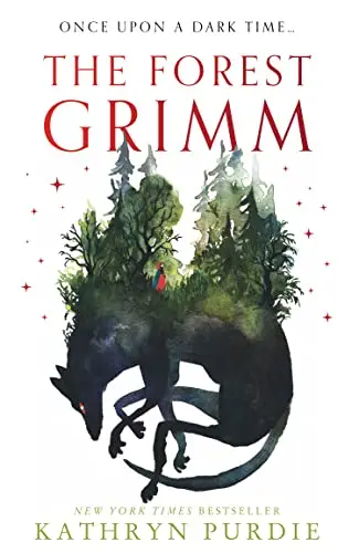 The Forest Grimm by Kathryn Purdie