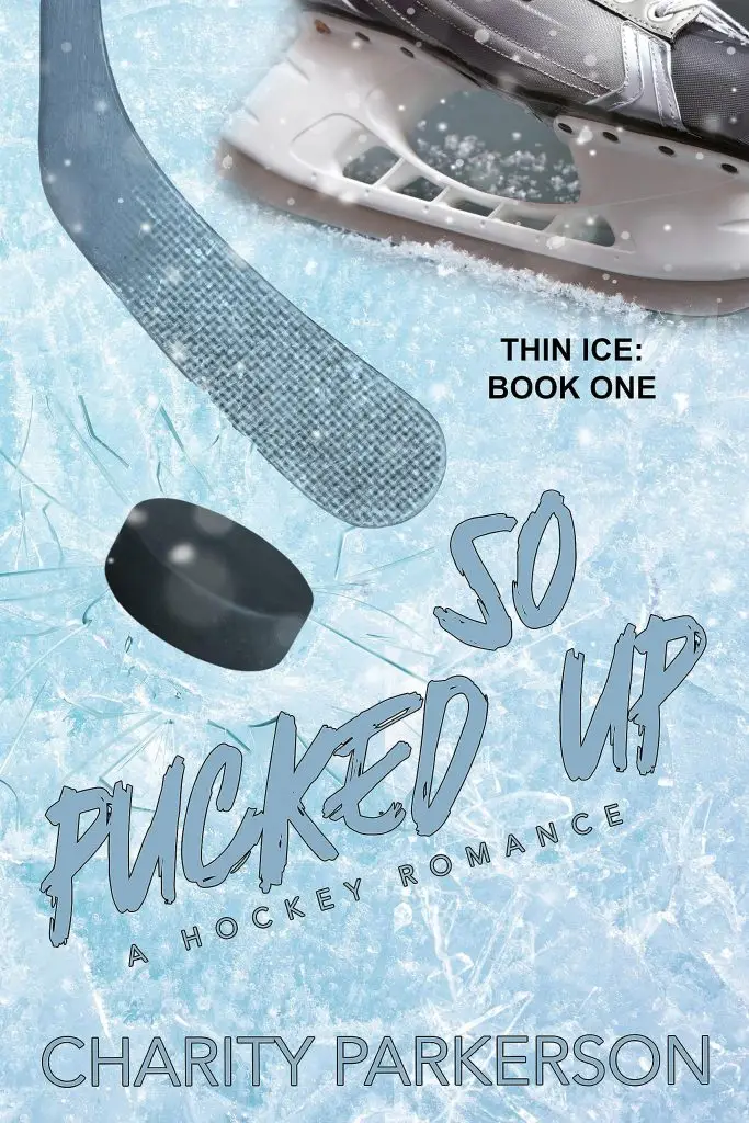 So Pucked Up by Charity Parkerson