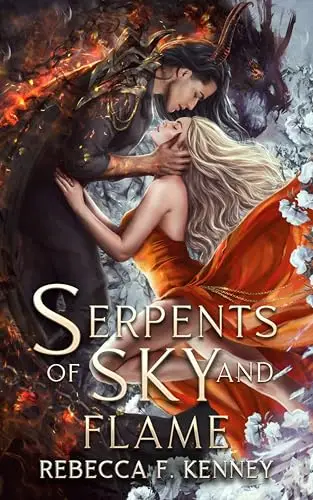 Serpents of Sky and Flame by Rebecca F Kenney