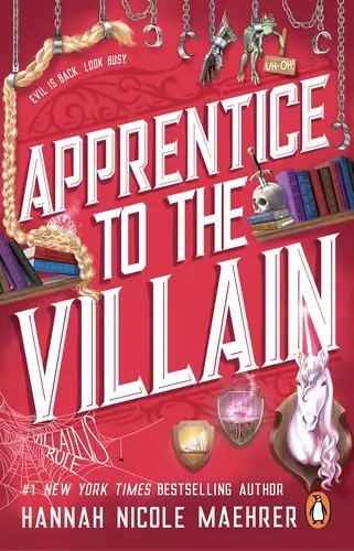 Apprentice to the Villain by Hannah Nicole Maehrer
