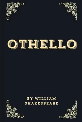 Othello by William Shakespeare