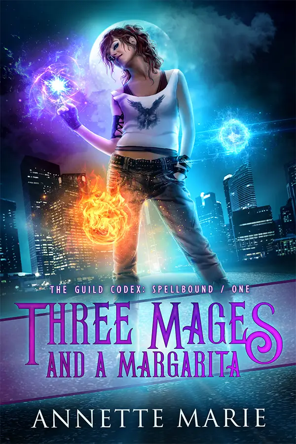 Three Mages and a Margharita by Annette Marie