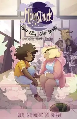 Moonstruck Vol 1 by Grace Ellis and Shae Beagle