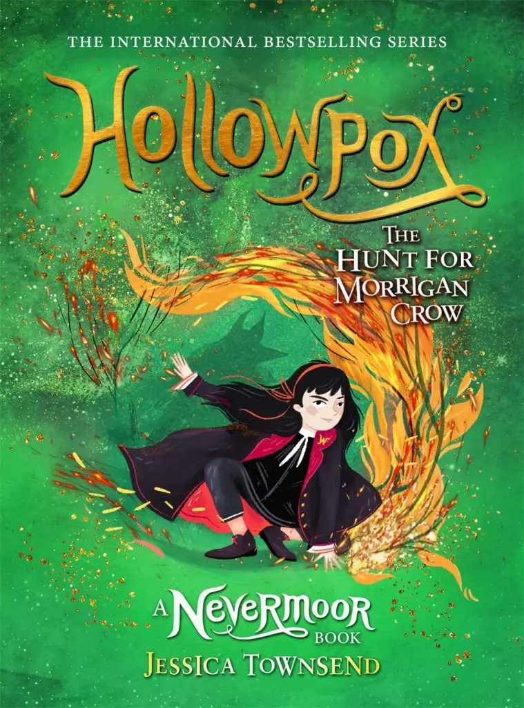Hollowpox The Hunt for Morrigan Crow by Jessica Townsend