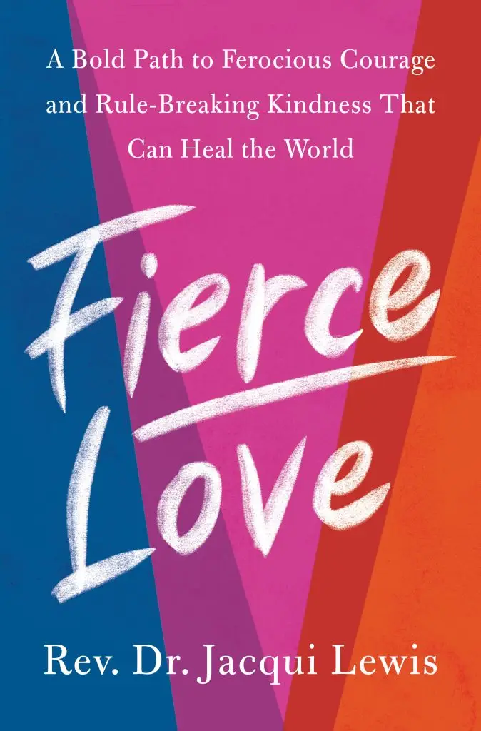 Fierce Love by Rev Dr Jacqui Lewis