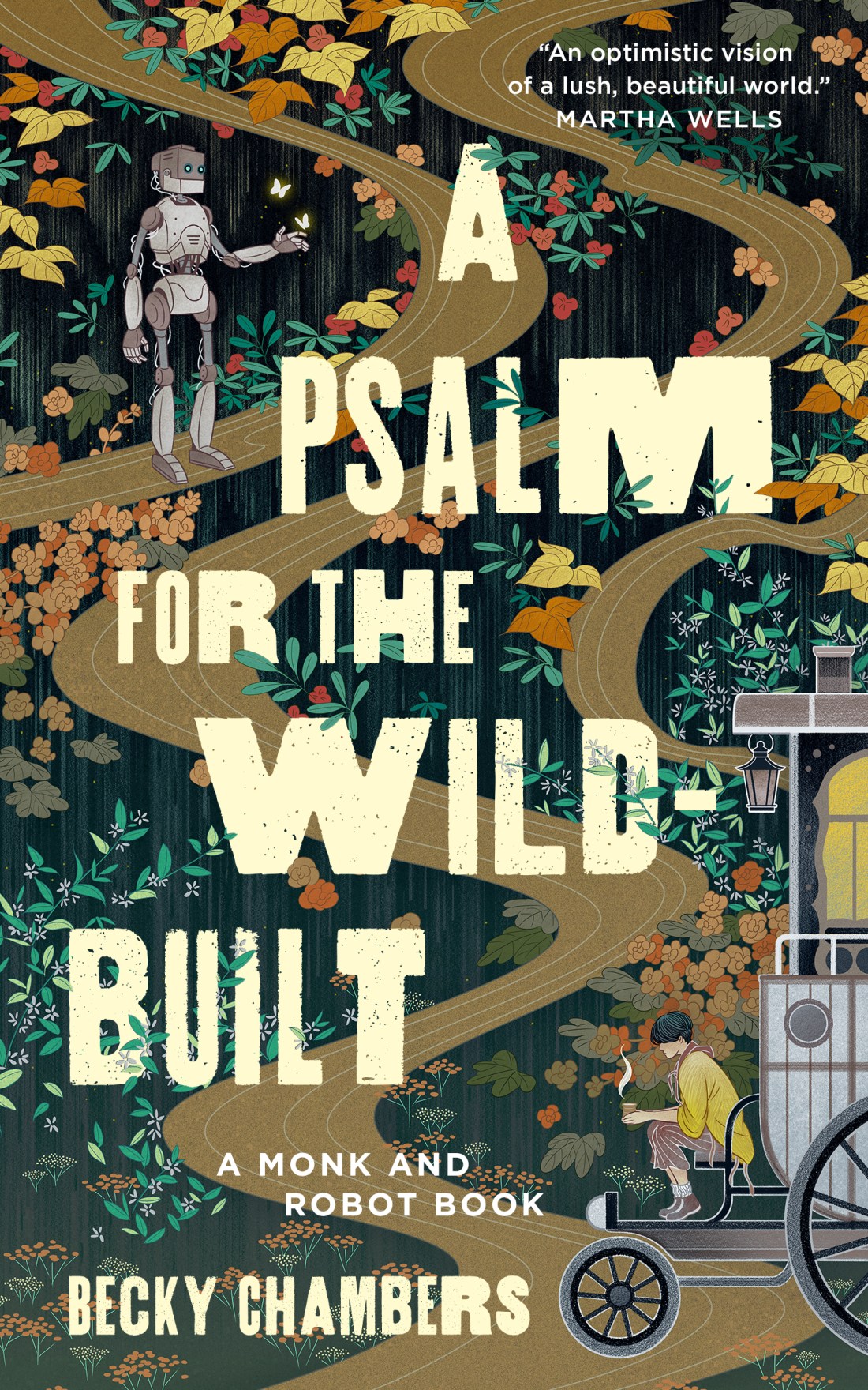 Book cover of A Psalm for the Wild-Built by Becky Chambers