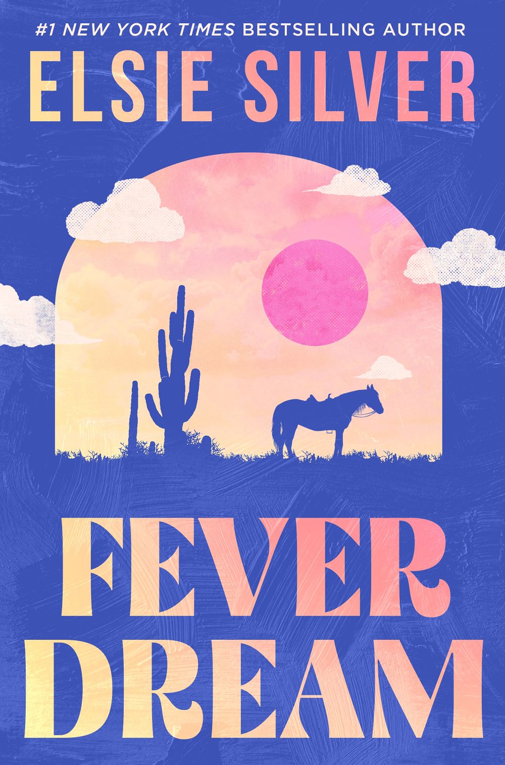 Book cover of Fever Dream by Elsie Silver
