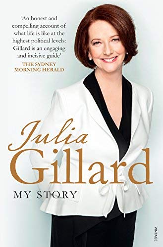 Book cover of My Story by Julia Gillard