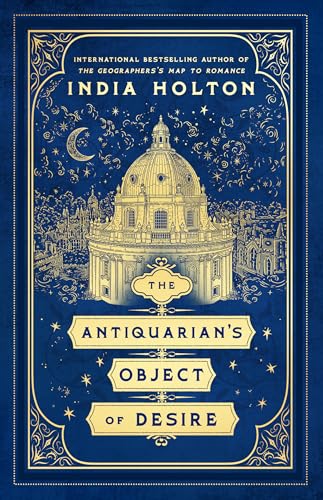 Book cover of The Antiquarian's Object of Desire by India Holton