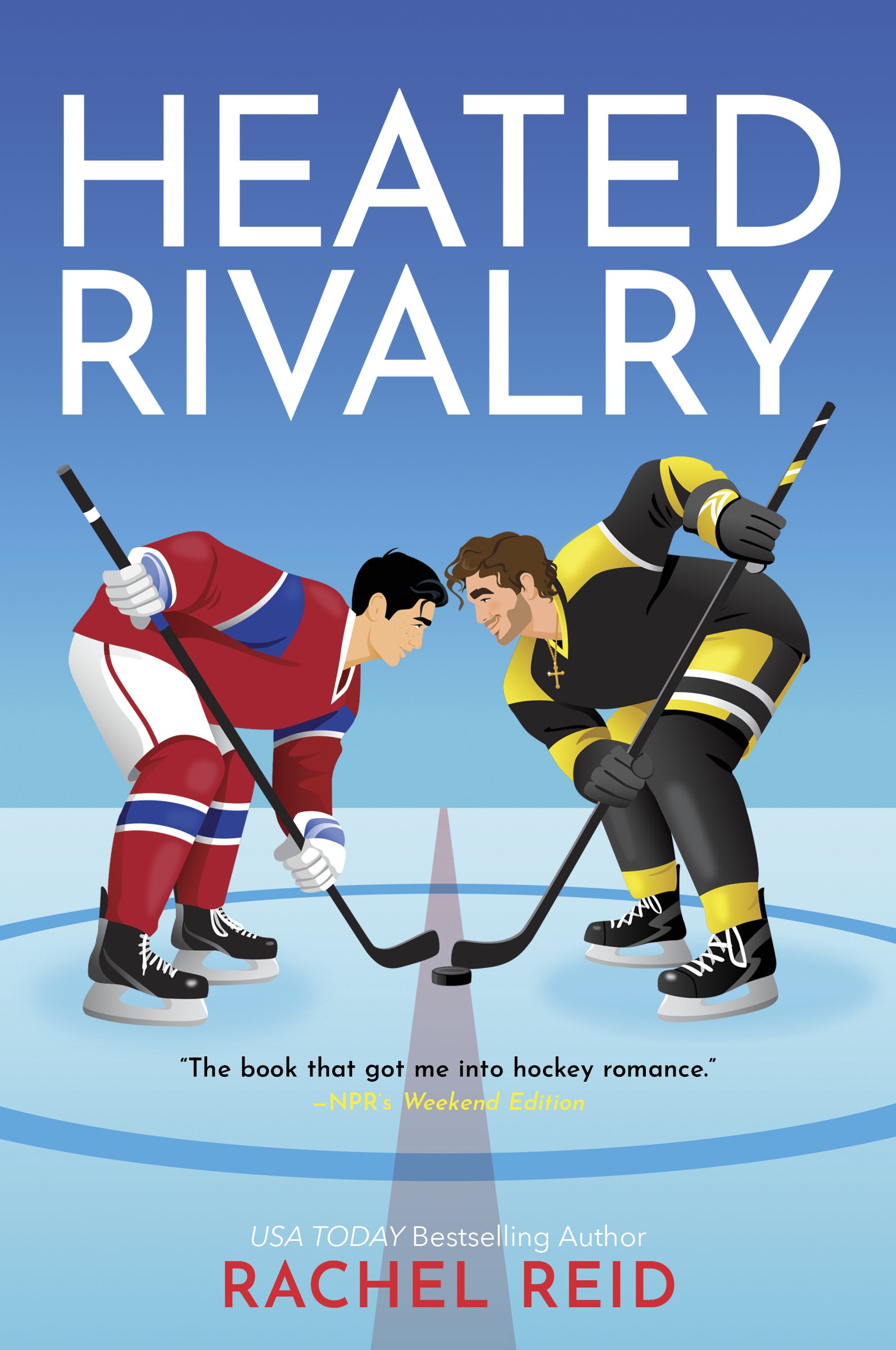 Book cover of Heated Rivalry by Rachel Reid